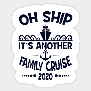 Cruise Family Vacation 2020 Funny Matching Cruising Design Sticker